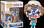 The Purge- Betsy Ross Pop Vinyl #810